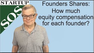 Founder Shares How much equity compensation for each founder ideas on how to split equity [upl. by Acisey]