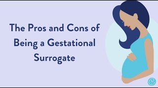 Pros and Cons of Being a Surrogate Mother [upl. by Avraham830]