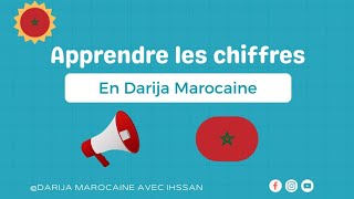 🇲🇦Leçon 1 Apprendre les chiffres en Darija Dialect Marocain de 120 [upl. by Oruntha311]