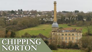 A History of Chipping Norton  Exploring the Cotswolds [upl. by Wilcox]