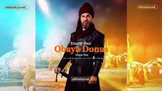 Dirilis Ertugrul background music  Diriliş Ertuğrul  Obaya Dönüş [upl. by Rothberg]