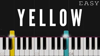 Coldplay  Yellow  EASY Piano Tutorial [upl. by Safier649]