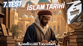 İslam Tarihi 7 Test tarih islamtarihi [upl. by Boj]