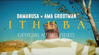 DaMabusa amp Ama Grootman Ithuba Official Music Video [upl. by Tsan771]