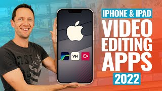 Best Video Editing Apps for iPhone amp iPad  2022 Review [upl. by Llerrom]