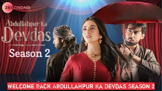 Abdullahpur Ka Devdas Season 2  Bilal Abbas and Sara Khan  finale episode [upl. by Tiloine]