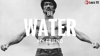 Be Water My Friend  Bruce lee [upl. by Nytsrik]