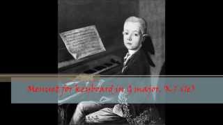 W A Mozart  KV 1 1e  Menuet for keyboard in G major [upl. by Aihsatal259]