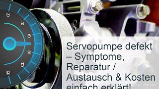 Servopumpe defekt  undicht  Kosten » Symptome » Reparatur [upl. by Atnad]