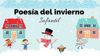 Poesía del invierno ❄️ INFANTIL🌟 [upl. by Naed502]