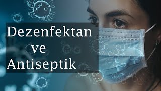 Dezenfektan amp Antiseptik Nedir [upl. by Simaj185]