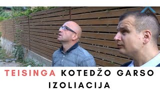 Teisinga kotedžo GARSO IZOLIACIJA [upl. by Ramhaj]