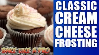 Classic Cream Cheese Frosting Recipe [upl. by Yesiad]