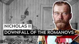 Nicholas II And The Downfall Of The Romanovs [upl. by Nobe]