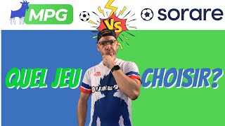 Mon Petit Gazon MPG Vs SORARE  Quel Jeu choisir et Pourquoi  Fantasy FOOT [upl. by Lithea]