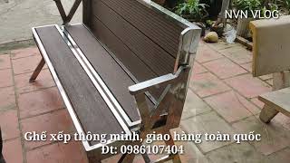 Ghế xếp thông minh bàn xếp thông minh  NVN VLOG [upl. by Stoughton]