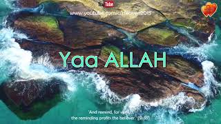 Asmaul Husna اسماء الحسنا – Heart Soothing Nasyeed with Malay Indo amp Eng Translation [upl. by Nylesoy52]