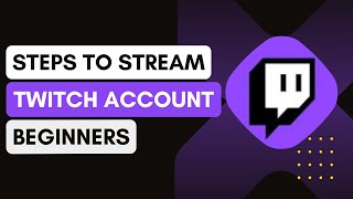 Twitch How To Stream [upl. by Anamor352]