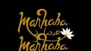 Marhaba Marhaba Arabic Nasheed [upl. by Eaned]