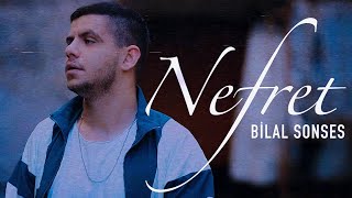 Bilal SONSES  Nefret Official Video [upl. by Jarrod]