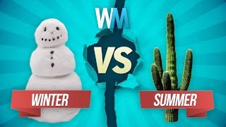 Winter vs Summer Which Is Better [upl. by Unni]