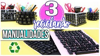 3 Manualidades con teclados de pc  Manualidades con Mariel Picazo [upl. by Mcevoy]