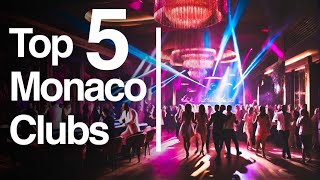 Introducing Luxury Nightclubs MONACO TOP 5 CLUBS  Luxury Party [upl. by Dinnage]