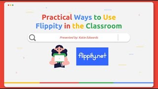 Practical Ways to Use Flippity in the Classroom [upl. by Flosi806]