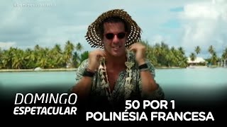 Álvaro Garnero mergulha no paraíso natural da Polinésia Francesa [upl. by Nnaaras532]