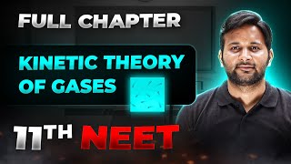 Kinetic Theory of Gases FULL CHAPTER  Class 11th Physics  Arjuna NEET [upl. by Amadeo936]