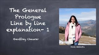 The General Prologue  Canterbury Tales  Chaucer Line by Line explanation  Part 1 Annie [upl. by Zuzana]