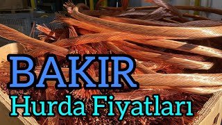 HURDA BAKIR FİYATLARI  Hurda Fiyatları [upl. by Anitel]