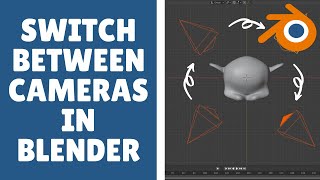 Switch between cameras in blender Add And Use Multiple Cameras [upl. by Bonner]