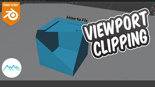 How to Fix Viewport Clipping in Blender [upl. by Llirpa]