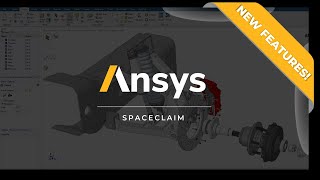 Ansys SpaceClaim  Announcing New Features [upl. by Airliah436]