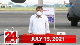 24 Oras Express July 15 2021 HD [upl. by Karoly]