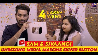 Silver Play Button Unboxing  Sam amp Sivaangi  Media Masons [upl. by Rebm627]