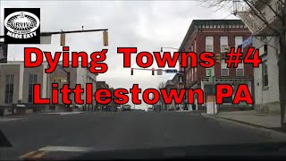 Dying Towns 4 Littlestown PA [upl. by Bartholemy]