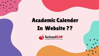 quotAcademic Calendar In Website in School ERP Software [upl. by Katt]