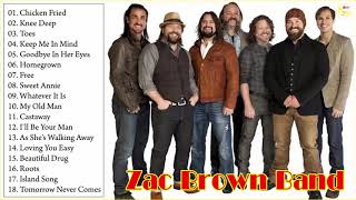 Zac Brown Band greatest hits 2018  Best of Zac Brown Band [upl. by Zack]