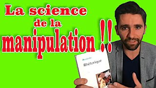 La rhétorique une science de la manipulation [upl. by Reyna642]