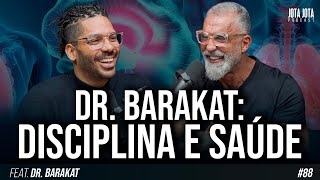 COMO TER UMA VIDA EQUILIBRADA DR BARAKAT  JOTA JOTA PODCAST 88 [upl. by Anette545]