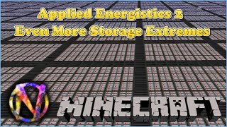 Applied Energistics 2 Tutorial  Even More Storage Extremes [upl. by Astor458]