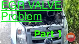 Ford Transit Engine Mangement Light EGR Valve Problem Part 1 [upl. by Neillij669]