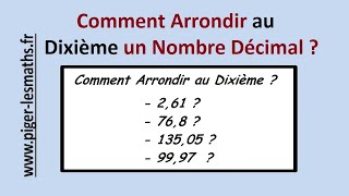 Comment Arrondir au Dixième un Nombre Décimal   Pigerlesmaths [upl. by Elimac]