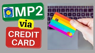 How to Pay PAG IBIG MP2 Online Using CREDIT CARD 2021 [upl. by Dlorrej]