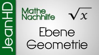 Mathe Nachhilfe  Ebene Geometrie [upl. by Hillel368]