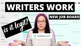 Is Writers Work Worth It to Find Freelance Writing Jobs using job boards for work at home jobs [upl. by Ardnal]