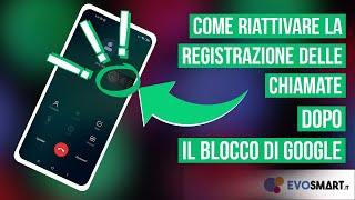 Come REGISTRARE GRATUITAMENTE TUTTE le CHIAMATE dopo il BLOCCO GOOGLE  2020 [upl. by Venetia69]