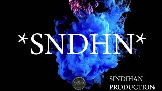 SNDHAN  SINDIHAN PRODUCTION [upl. by Temme]